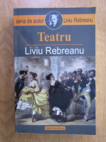 Anticariat: Liviu Rebreanu - Teatru