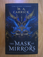 M. A. Carrick - The Mask of Mirrors