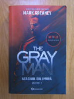 Mark Greaney - The Gray Man, volumul 1. Asasinul din umbra