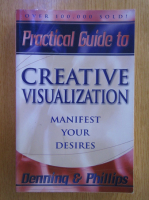 Melita Denning - Practical Guide to Creative Visualization