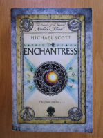 Anticariat: Michael Scott - The Secrets of the Immortal Nicholas Flamel, volumul 6. The Enchantress