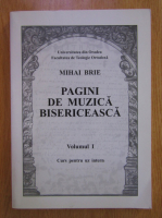 Mihai Brie - Pagini de muzica bisericeasca