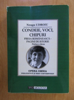 Neagu Udroiu - Condeie, voci, chipuri (volumul 2)