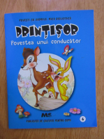 Printisor. Povestea unui conducator