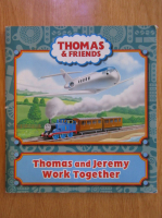 Thomas and Friends. Thomas and Jeremy Work Together