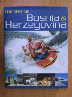 Ahmed Bosnic - The Best of Bosnia and Herzegovina