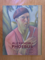 Alexandru Phoebus. Repertoriul colectiei