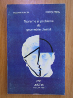 Bogdan Buricea - Teoreme si probleme de geometrie clasica