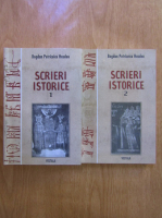 Bogdan Petriceicu Hasdeu - Scrieri istorice (2 volume)