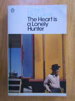 Carson McCullers - The Heart is a Lonely Hunter