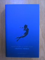 Chantal Thomas - Memories of Low Tide