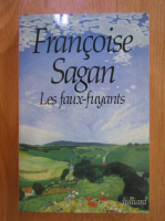 Anticariat: Francoise Sagan - Les faux-fuyants