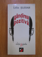 Lidia Slesar - Gandirea pozitiva