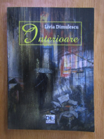 Anticariat: Livia Dimulescu - Interioare