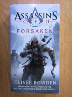 Oliver Bowden - Assassin's Creed. Forsaken