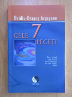 Ovidiu Dragos Argesanu - Cele 7 peceti