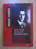 Panait Istrati - Sentinte si fraze memorabile (editie bilingva)