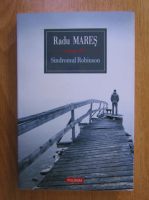 Radu Mares - Sindromul Robinson
