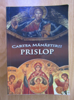 Romul Pop - Cartea Manastirii Prislop