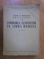Studii si materiale privitoare la formarea cuvintelor in limba romana (volumul al IV-lea)