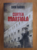 Sven Hassel - Curtea Martiala