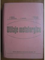 I. Oprescu - Utilaje metalurgice