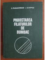 V. Rusanovschi - Proiectarea filaturilor de bumbac