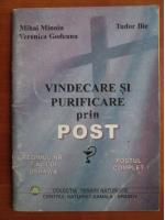 Mihai Minoiu - Vindecare si purificare prin post