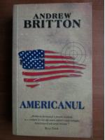 Anticariat: Andrew Britton - Americanul