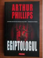 Anticariat: Arthur Phillips - Egiptologul