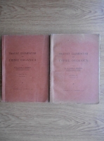 C. D. Nenitescu - Tratat elementar de chimie organica (2 volume)
