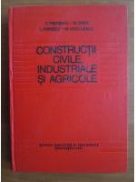 C. Pestisanu - Constructii civile, industriale si agricole