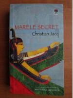 Christian Jacq - Marele secret