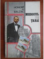 Anticariat: Honore de Balzac - Medicul de tara