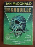 Anticariat: Ian McDonald - Necroville