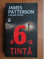 James Patterson - A 6-a tinta