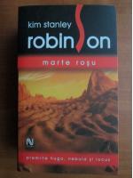 Anticariat: Kim Stanley Robinson - Marte rosu
