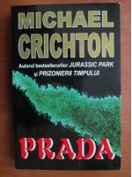 Michael Crichton - Prada