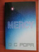 O. G. Popa - Mercy