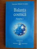 Omraam Mikhael Aivanhov - Balanta cosmica. Numarul 2