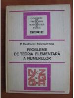 Anticariat: P. Radovici Marculescu - Probleme de teoria elementara a numerelor
