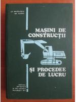 St. Mihailescu - Masini de constructii si procedee de lucru