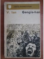 Anticariat: V. Ian - Gengis-Han