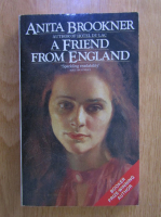 Anita Brookner - A Friend From England