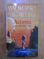 Anne McCaffrey - Acorna. The Unicorn Girl