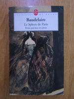 Anticariat: Charles Baudelaire - Le Spleen de Paris