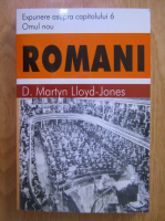 D. Martyn Lloyd Jones - Romani (volumul 5)