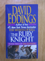 David Eddings - The Elenium, volumul 2. The Ruby Knight