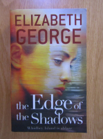 Elizabeth George - The Edge of Shadows