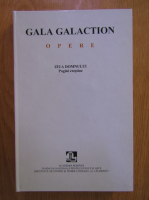Gala Galaction - Opere (volumul 8)
